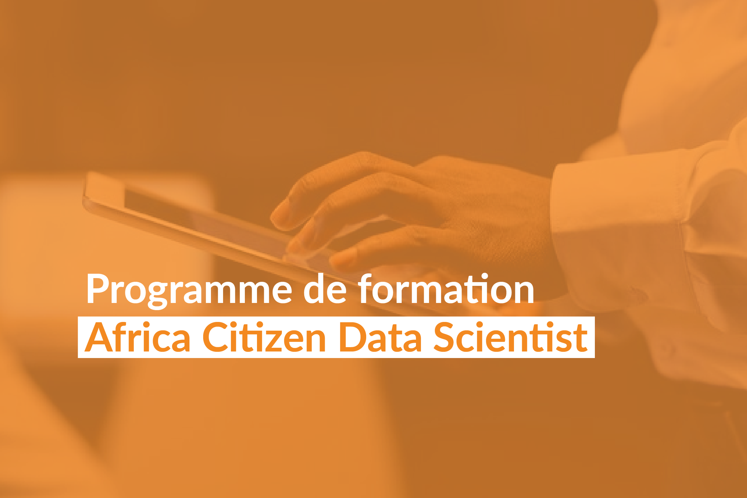 Visuel : Programme de formation Africa Citizen Data Scientist