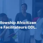 Fellowship Facilitateurs ODL Benin populaire - Africitizen